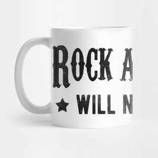 Rocker Musician Rock And Roll Will Never Die Mug